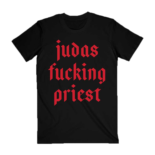 Judas F*cking Priest Tee