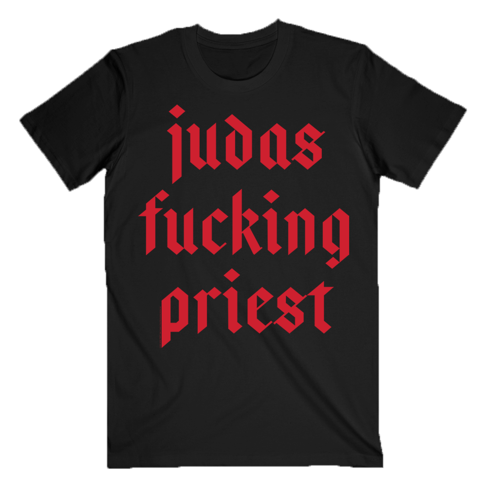 Judas F*cking Priest Tee